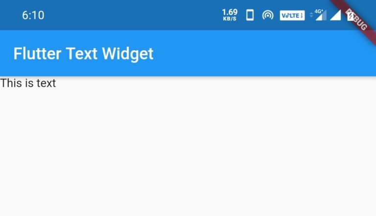 How To Create A Text Widget In Flutter